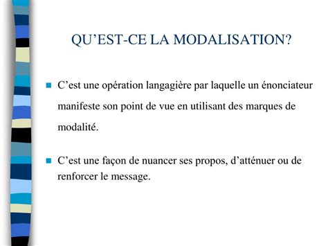 la modalisation powerpoint    id