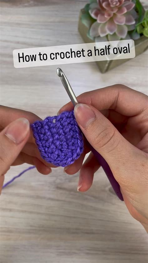 How To Crochet A Half Oval Shape Artofit