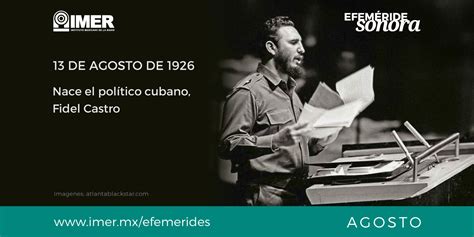 13 De Agosto De 1926 Nace Fidel Castro Imer