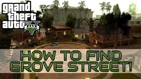 "Grand Theft Auto V: How to find Grove Street" "GTA 5 Grove Street