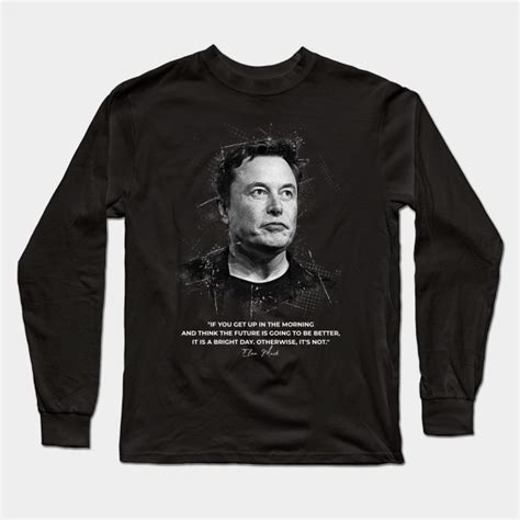 Elon Musk Elon Musk Long Sleeve T Shirt Teepublic