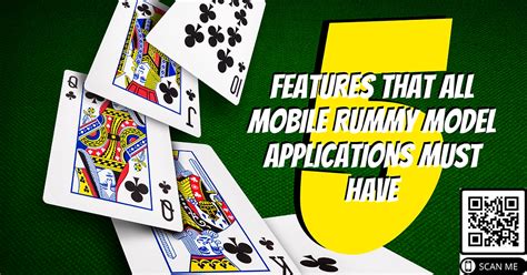 Five Features That All Mobile Rummy Model Applications Must Have