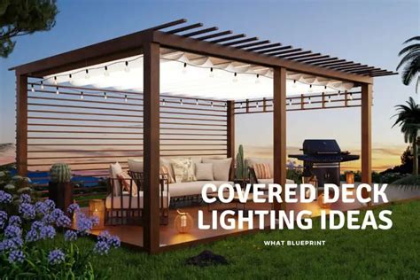 Covered Deck Lighting Ideas - What Blueprint