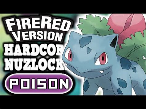 Pokémon FireRed Hardcore Nuzlocke Poison Types Only No items No overleveling YouTube