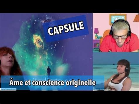 14 FR Capsule L âme et la conscience originelle quelles différences