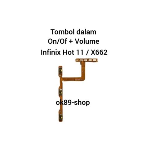 Jual Flexibel Flexible On Of Volume Tombol Dalam Infinix Hot X Original Shopee