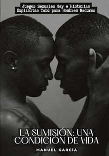 La Sumisi N Una Condici N De Vida Juegos Sexuales Gay E Historias Expl Citas Tab Para Hombres