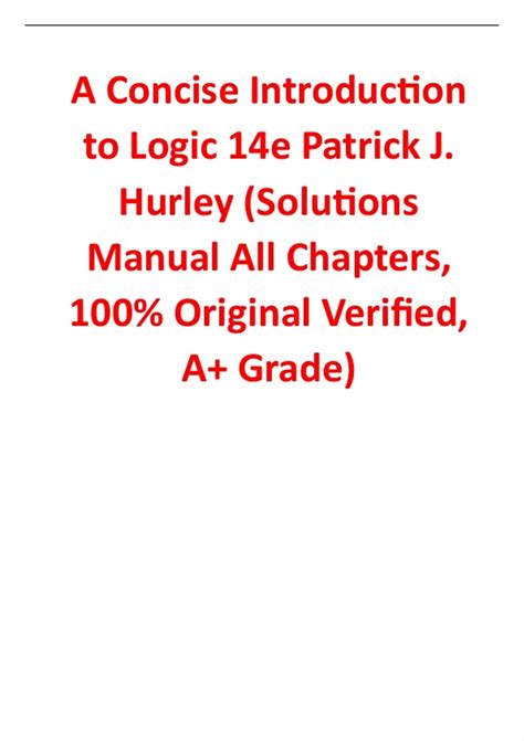 Solutions Manual For A Concise Introduction To Logic 14th Edition By Patrick J Hurley All