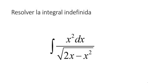 Integrales Ejercicio Usando M Todo De Sustituci N Trigonom Trica