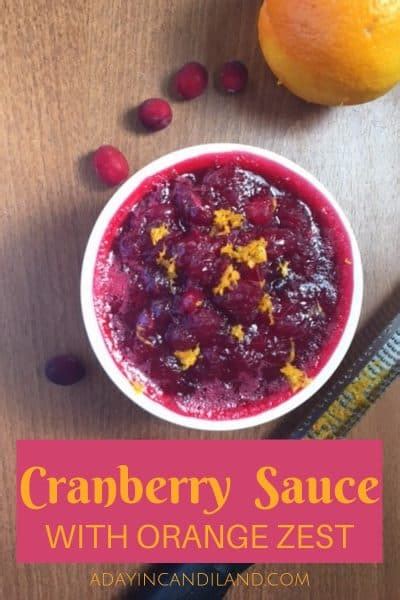 Homemade Cranberry Sauce with Orange Juice - A Day In Candiland