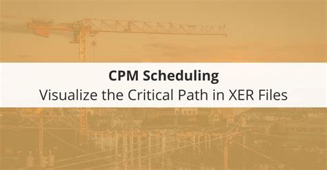 Schedulereader On Linkedin Cpm Scheduling Visualize The Critical Path In Xer Files