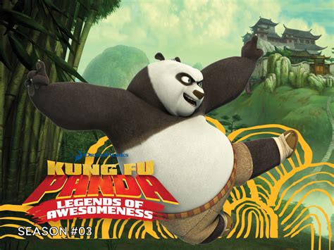 Prime Video Kung Fu Panda Legends Of Awesomeness Season 3
