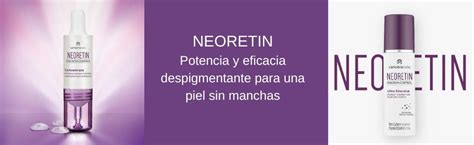 Neoretin - Marca Despigmentante de Referencia para Piel Uniforme | Forsam