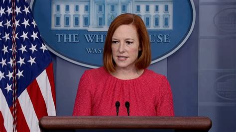 Jen Psaki The Administration Takes The Events Of January 6th Very