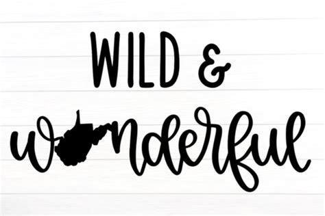 Wild And Wonderful West Virginia Png Svg Graphic By Bblessedwv