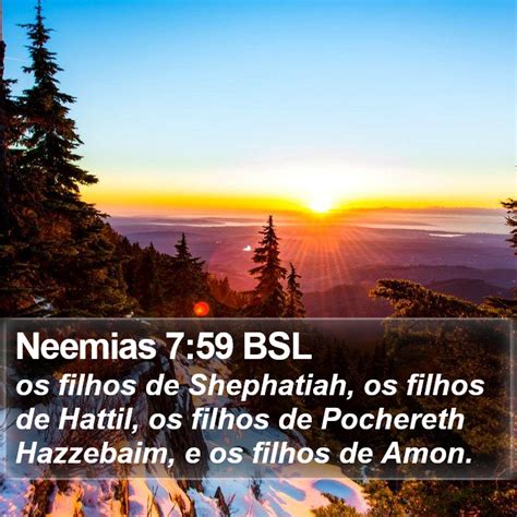 Neemias Bsl Os Filhos De Shephatiah Os Filhos De Hattil Os