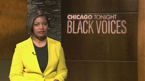 Chicago Tonight Black Voices April 23 2022 Full Show Black Voices Chicago News Wttw