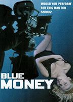 BLUE MONEY NUDE SCENES AZNude