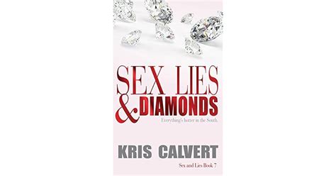 Sex Lies Diamonds Sex And Lies Book By Kris Calvert