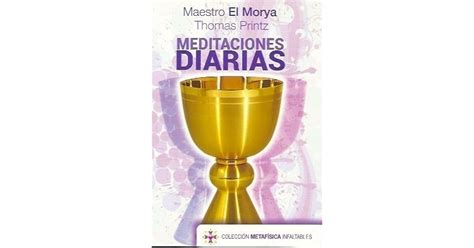 Meditaciones Diarias By Thomas Printz Maestro El Morya