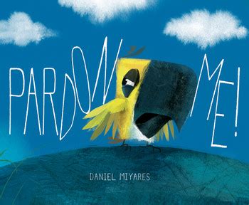 Pardon Me! | Book by Daniel Miyares | Official Publisher Page | Simon ...