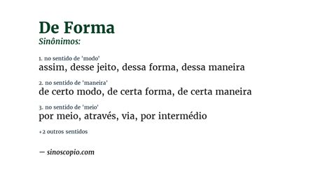 Sinonimos De Foram - Sinônimos de De Forma [por sentido] - Sinoscópio