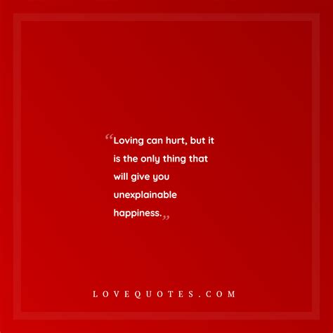 Loving Can Hurt Love Quotes