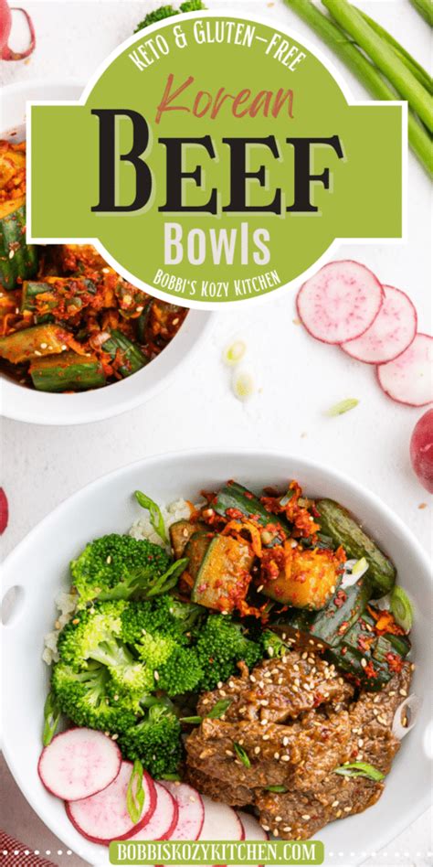 Keto Korean Beef Bowls Gluten Free Bobbis Kozy Kitchen