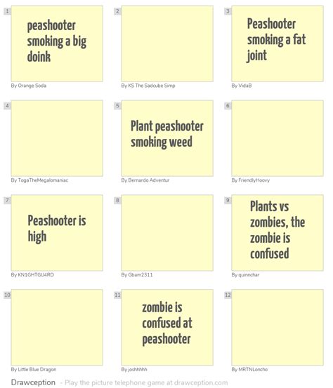 Peashooter Smoking A Big Doink Drawception