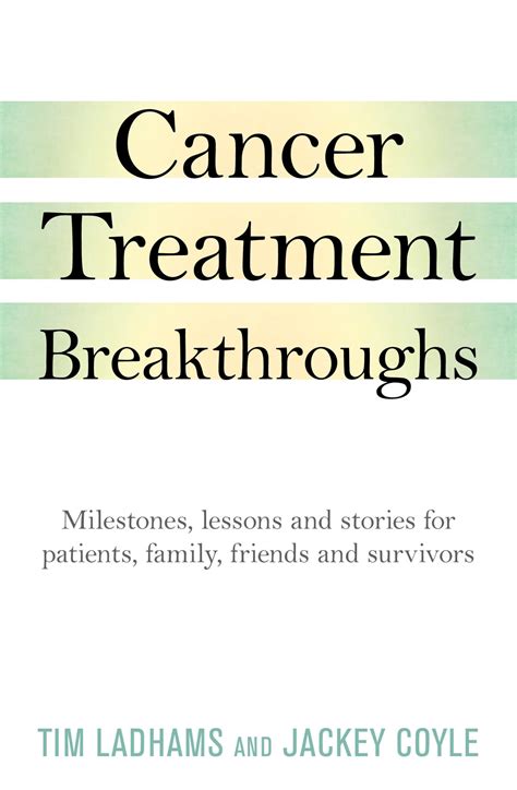 Cancer Treatment Breakthroughs - Wilkinson Publishing