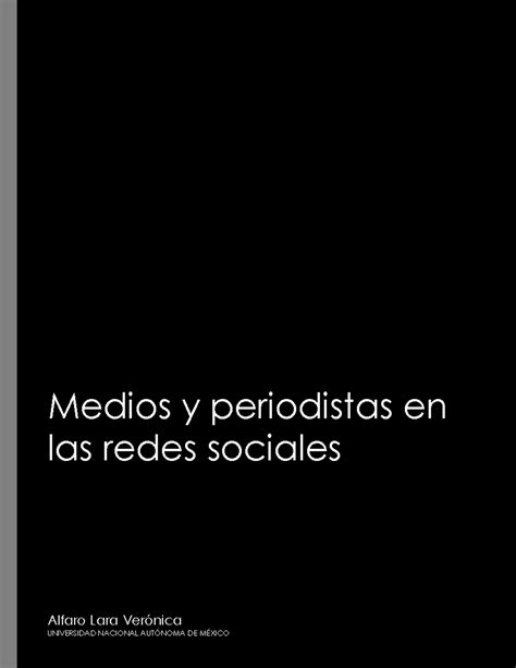 Estrategias de Periodistas en Redes Sociales: Análisis y Uso de