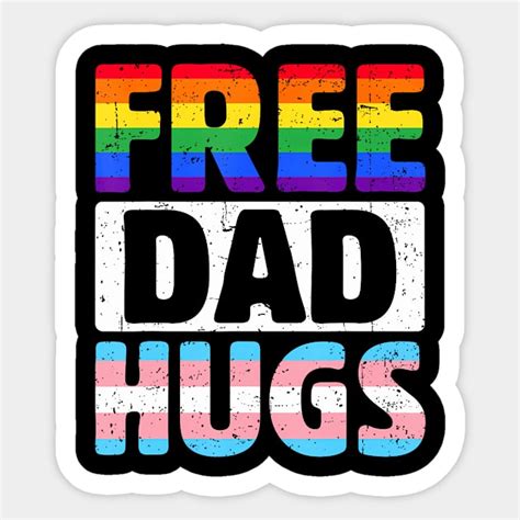 Free Dad Hugs Lgbtq Gay Pride Month Free Dad Hugs Lgbtq Gay Pride Month Sticker Teepublic