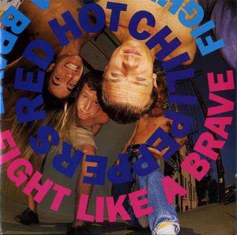 Red Hot Chili Peppers Fight Like A Brave Lyrics Genius Lyrics