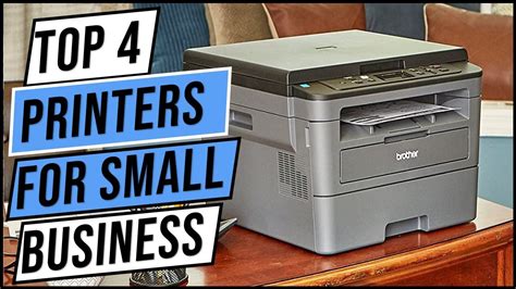 Best Printers For Small Business Top 4 Small Business Printer 2023 Youtube