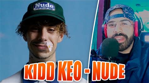 Kidd Keo Nude Reacci N Youtube