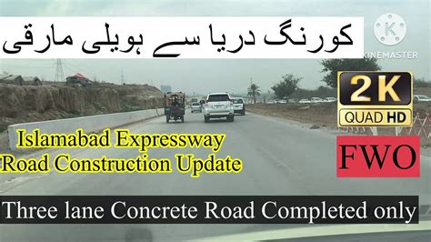 Korang River To Haveli Marquee Concrete Road Construction Completed