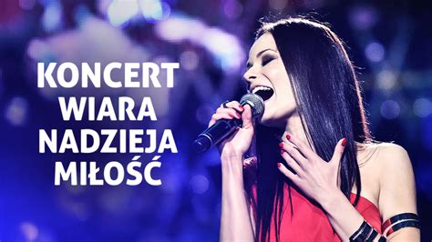 Wiara Nadzieja Miłość koncert na Światowe Dni Młodzieży