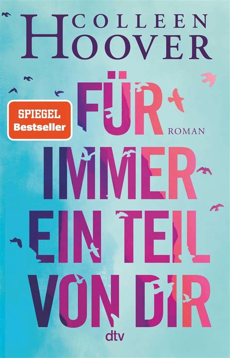 Für Immer Ein Teil Von Dir Von Colleen Hoover Bücher Orell Füssli