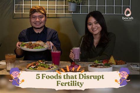 5 Foods that Disrupt Parents' Fertility You Must Know