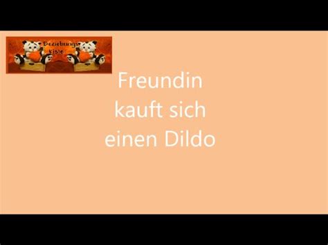 der erste Dildo Eine Gefahr für den Freund YouTube