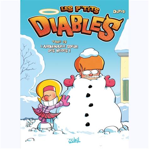 Les P Tits Diables Tome L Abominable Soeur Des Neiges Sur BD Tek