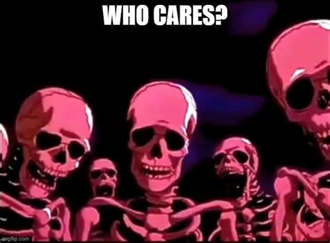 Roasting Skeletons Meme Free To Use Imgflip