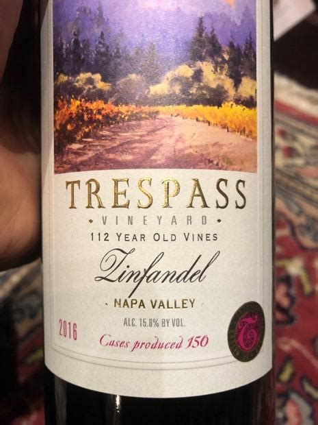 2016 Trespass Vineyard Zinfandel Usa California Napa Valley Cellartracker