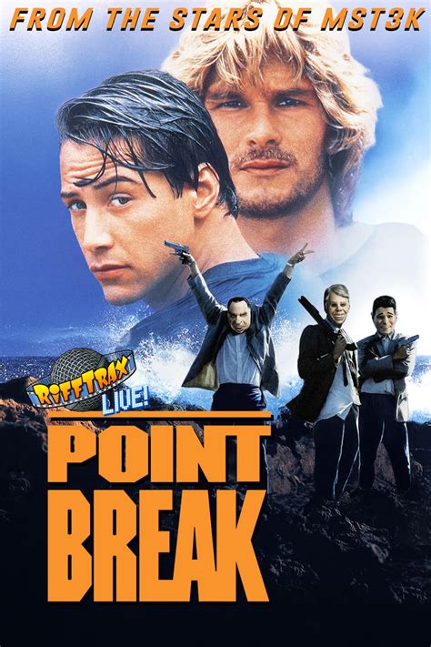RiffTrax Live: Point Break (2024) - Posters — The Movie Database (TMDB)