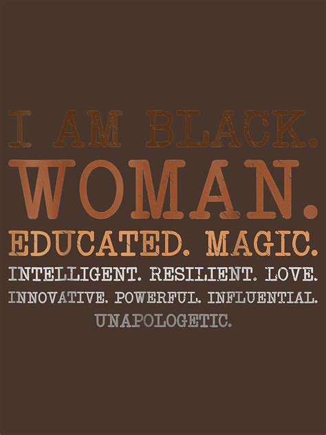 I Am Black Woman Educated Melanin Black History Month Digital Art By Mrt90