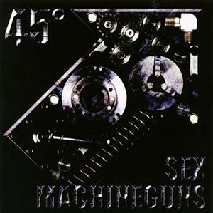 SEX MACHINEGUNS 45 CDJournal