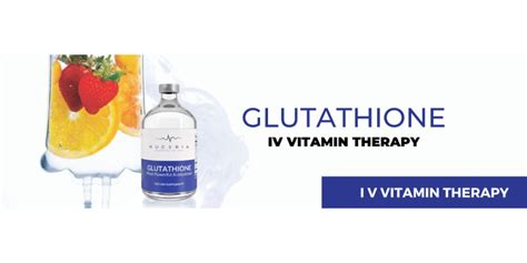 Glutathione Iv Therapy