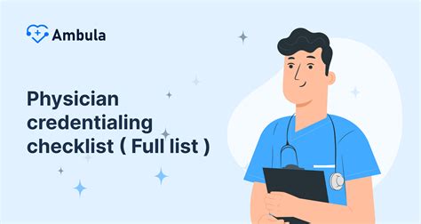 Physician Credentialing Checklist Full List Ambula Healthcare