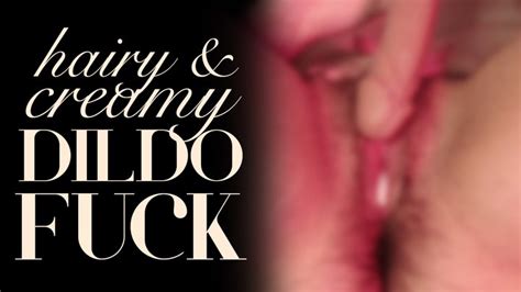 Hairy Creamy Dildo F Liv Royale Clips4sale