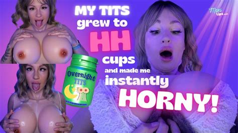 My TITS Grew To HH CUPS Overnight And Made Me Instantly HORNY Maxi Lipz Clips4sale